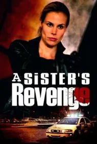 انتقام یک خواهر (A Sister's Revenge)