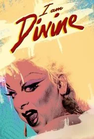 من دیواین هستم (I Am Divine)