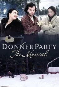 گروه دانر: موزیکال (Donner Party: The Musical)