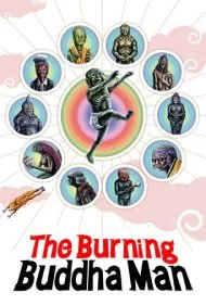 مرد بودای سوزان (The Burning Buddha Man)