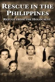 نجات در فیلیپین: پناهگاهی از هولوکاست (Rescue in the Philippines: Refuge from the Holocaust)