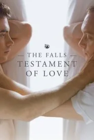 آبشارها: عهد عشق (The Falls: Testament of Love)
