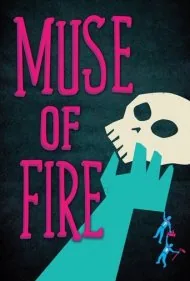 الهام‌بخش آتش (Muse of Fire)