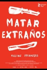 کشتن غریبه‌ها (Killing Strangers)