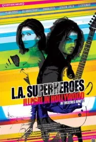 ابرقهرمانان لس‌آنجلس (L.A. Superheroes)