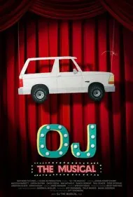 او. جی: تئاتر موزیکال (OJ: The Musical)