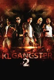 گنگستر کوالالامپور ۲ (KL Gangster 2)