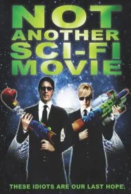 یک فیلم علمی تخیلی دیگر نه (Not Another Sci-Fi Movie)