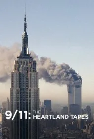 ۱۱ سپتامبر: نوارهای هارتلند (9/11: The Heartland Tapes)