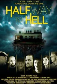 نیمه‌راه جهنم (Halfway to Hell)