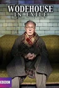 وودهاوس در تبعید (Wodehouse In Exile)