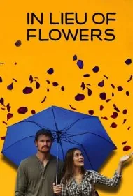 به جای گل (In Lieu of Flowers)