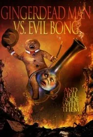 مرد زنجبیلی علیه بانگ شیطانی (Gingerdead Man vs. Evil Bong)