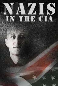 نازی‌ها در سی‌آی‌ای (Nazis in the CIA)