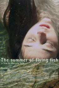 تابستان ماهی‌های پرنده (The Summer of Flying Fish)