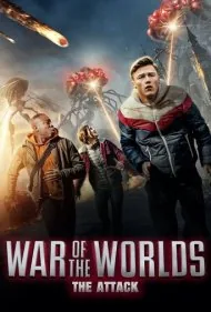 جنگ دنیاها: حمله (War of the Worlds: The Attack)