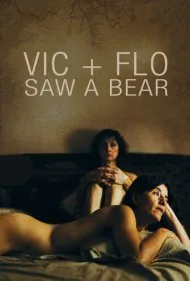 ویک و فلو یک خرس دیدند (Vic + Flo Saw a Bear)