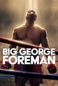 جرج فورمن بزرگ (Big George Foreman)