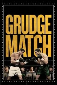 مبارزه کینه جویانه (Grudge Match)