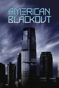 خاموشی آمریکا (American Blackout)
