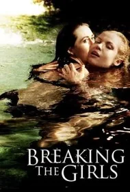 درهم‌شکستن دختران (Breaking the Girls)