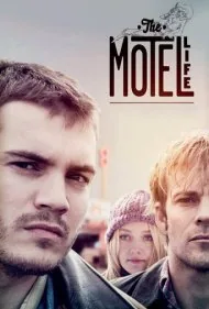 زندگی متلی (The Motel Life)