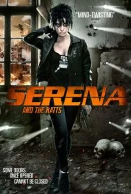 سرنا و رتس (Serena and the Ratts)