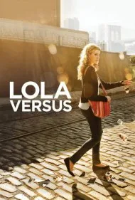 لولا علیه (Lola Versus)