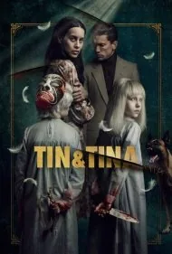 تین و تینا (Tin And Tina)