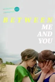میان من و تو (Between Me and You)
