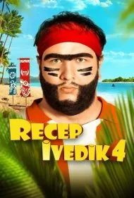 رجب ایودیک چهار (Recep Ivedik 4)