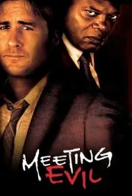 ملاقات با شرور (Meeting Evil)