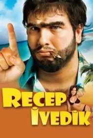 رجب ایودیک یک (Recep Ivedik)