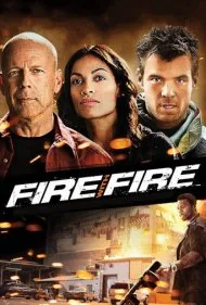 آتش در ازای آتش (Fire with Fire)