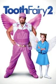 فرشته دندان ۲ (Tooth Fairy 2)