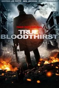 عطش خون واقعی (True Bloodthirst)