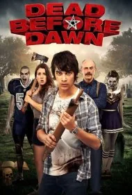 مرگ قبل از غروب (Dead Before Dawn)