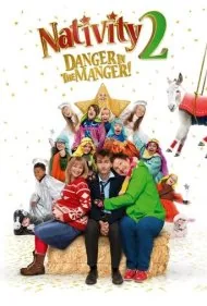 مسیحا ۲: خطر در آخور! (Nativity 2: Danger in the Manger!)