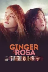 جینجر و رزا (Ginger &amp; Rosa)