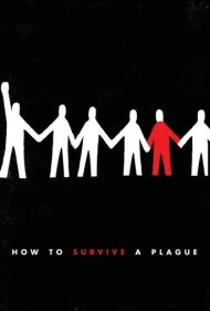 چگونه از یک طاعون جان به در ببریم (How to Survive a Plague)