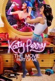 کیتی پری: بخشی از من (Katy Perry: Part of Me)