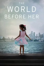 جهان پیش روی او (The World Before Her)
