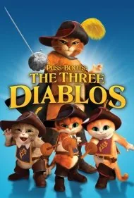 گربه چکمه‌پوش: سه دیابلو (Puss in Boots: The Three Diablos)