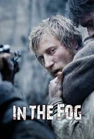در مه (In the Fog)