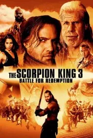 عقرب شاه ۳: نبرد برای رستگاری (The Scorpion King 3: Battle for Redemption)