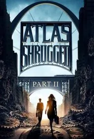 اطلس شانه خالی کرد: بخش دوم (Atlas Shrugged: Part II)