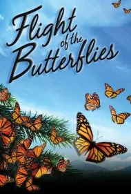 پرواز پروانه‌ها (Flight of the Butterflies)
