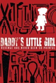 دختر کوچولوی بابا (Daddy's Little Girl)