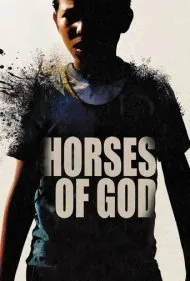 اسب‌های خدا (Horses of God)