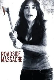 قتل‌عام جاده‌ای (Roadside Massacre)